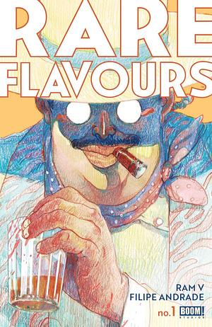 Rare Flavours by Ram V