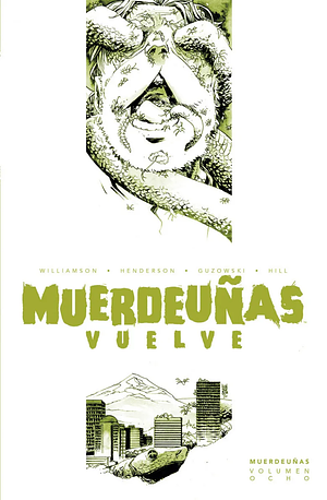 	Muerdeuñas Vuelve 8 by Mike Henderson, Joshua Williamson