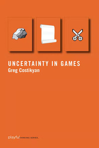 Uncertainty in Games by Greg Costikyan