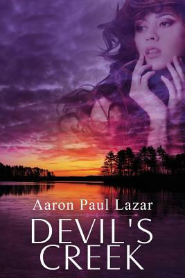 Devil's Creek by Aaron Paul Lazar
