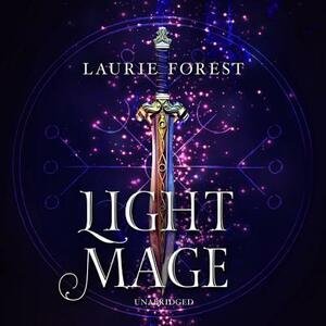 Light Mage by Laurie Forest