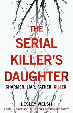 The Serial Killer's Daughter by Kerri Rawson