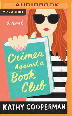 Crimes Against a Book Club by Kathy Cooperman