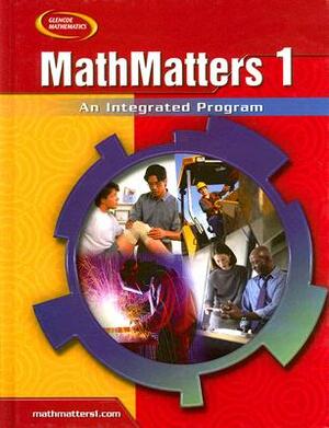 MathMatters 1: An Integrated Program by McGraw-Hill