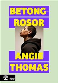 Betongrosor by Angie Thomas