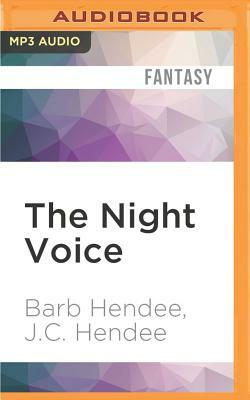 The Night Voice by Barb Hendee, J.C. Hendee