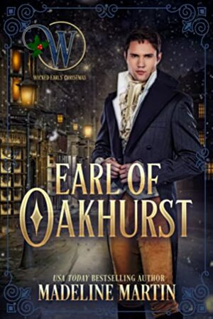 Earl of Oakhurst by Madeline Martin