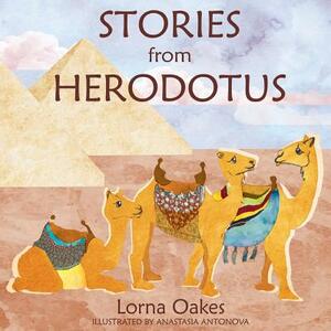 Stories from Herodotus by Lorna Oakes