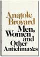 Men, Women, and Other Anticlimaxes by Anatole Broyard
