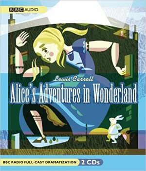 Alice's Adventures in Wonderland by Lewis Carroll