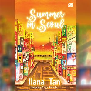 Summer in Seoul by Ilana Tan