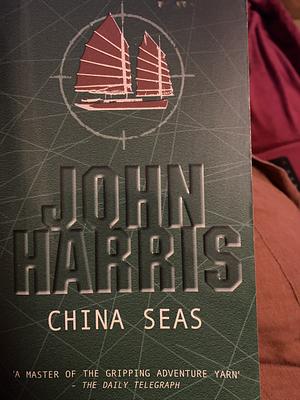China Seas by John Harris