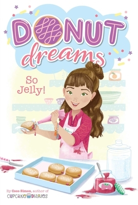 So Jelly!, Volume 2 by Coco Simon