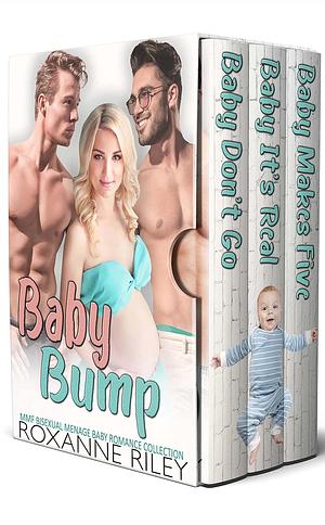 Baby Bump: MMF Bisexual Menage Baby Romance Collection by Roxanne Riley