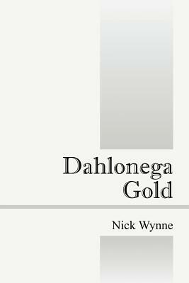 Dahlonega Gold by Nick Wynne