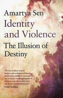 Identity And Violence: The Illusion Of Destiny by Amartya Sen
