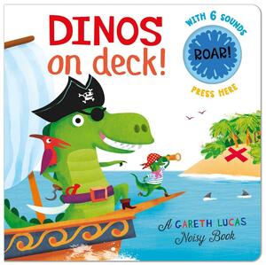 Dinos on Deck! by Gareth Lucas