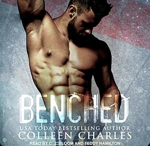 Benched by Colleen Charles