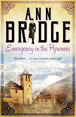 Emergency in the Pyrenees: A Julia Probyn Mystery, Book 5 by Ann Bridge