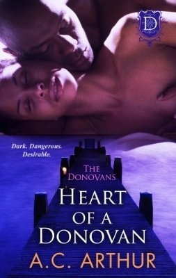 Heart of a Donovan by A.C. Arthur