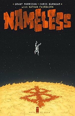 Nameless #6 by Grant Morrison, Nathan Fairbairn, Chris Burnham