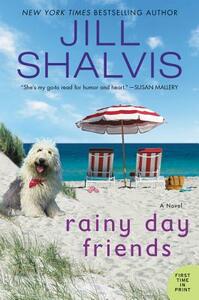 Rainy Day Friends by Jill Shalvis