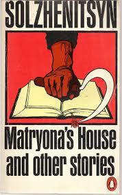 Matryona's House and Other Stories by Aleksandr Solzhenitsyn