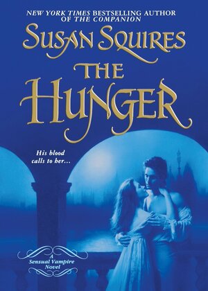 The Hunger by Susan Squires