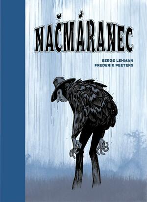 Načmáranec by Serge Lehman