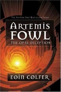 The Opal Deception by Eoin Colfer