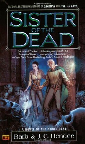 Sister of the Dead by Barb Hendee, J.C. Hendee