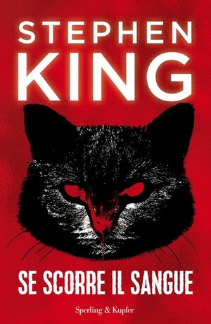 Se scorre il sangue by Stephen King