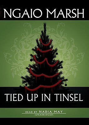 Tied Up in Tinsel by Ngaio Marsh