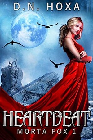 Heartbeat by D.N. Hoxa