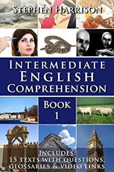 Intermediate English Comprehension Book 1 by Stephen Harrison