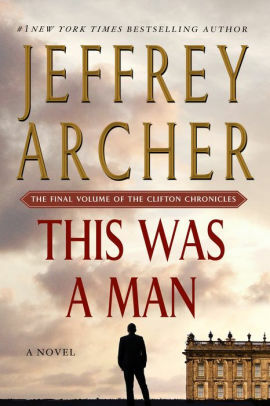 This Was a Man by Jeffrey Archer