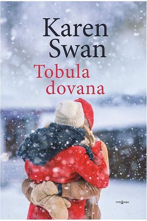 Tobula dovana by Karen Swan