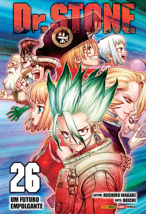 Dr. Stone, Vol. 26 by Riichiro Inagaki, Riichiro Inagaki