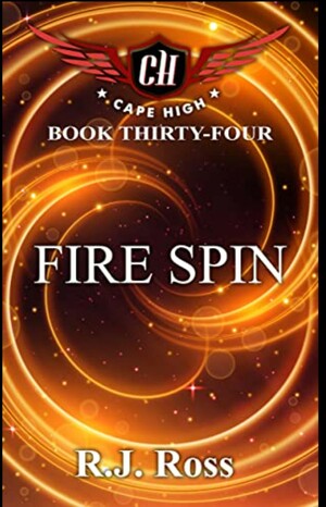 Fire Spin by R.J. Ross