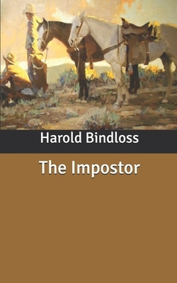 The Impostor by Harold Bindloss