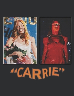 Carrie: Screenplay by Derek McGill