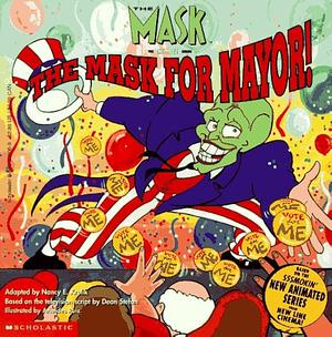 The Mask for Mayor! by Nancy Krulik