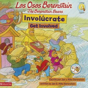 Los Osos Berenstain Involúcrate / Get Involved by Jan Berenstain, Mike Berenstain