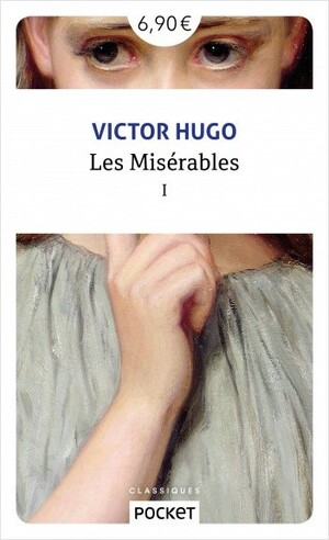 Les Misérables, Tome I by Victor Hugo