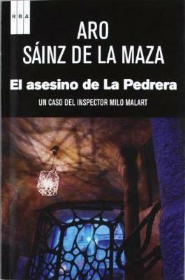 El asesino de La Pedrera by Aro Sainz de la Maza
