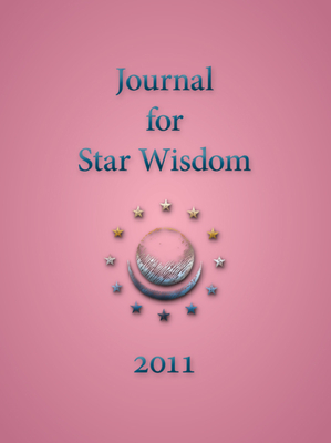 Journal for Star Wisdom 2011 by David Tresemer, William Bento