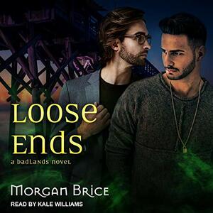 Loose Ends by Morgan Brice