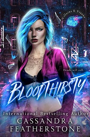 Bloodthirsty by Cassandra Featherstone