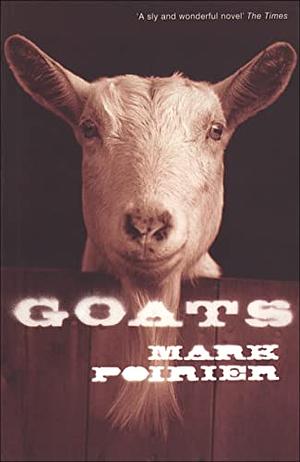Goats by Mark Jude Poirier
