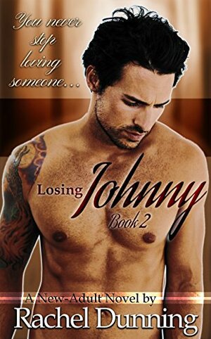 Losing Johnny by Rachel Dunning